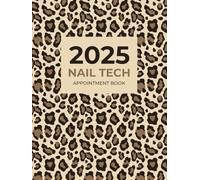 Nail Tech Appointment Book 2025: Dated Week to View Client Scheduler for Beauty, Salon Owner With 15 Minute