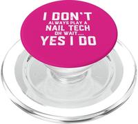 Nail Tech Gifts Funny Beauty Salon Gear For Nail Technicians PopSockets PopGrip for MagSafe