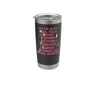 Nail Tech Quote Work Uniform Nail Polish I'm A Nail Tech Stainless Steel Insulated Tumbler