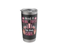Nail Tech Quote Work Uniform Nail Polish Need A Nail Tech Stainless Steel Insulated Tumbler