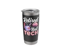 Nail Tech Quote Work Uniform Nail Polish Retirement Retired Stainless Steel Insulated Tumbler