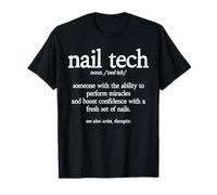Nail Technician Manicure Manicurist Nail Tech T-Shirt