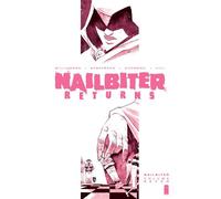 Nailbiter Volume 7: Nailbiter Returns