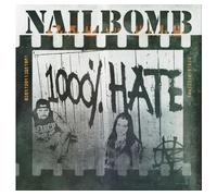 Nailbomb: 1000% Hate, 2CD Deluxe Digipak