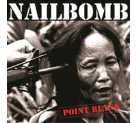 Nailbomb Point Blank (Vinyl) 12" Album (US IMPORT)