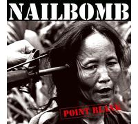 NAILBOMB - POINT BLANK VINYL LP NEW