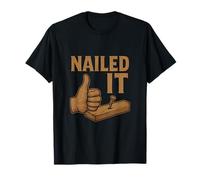 Nailed It Carpenter Humor Graphic Wood Grain Design T-Shirt