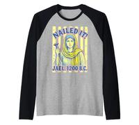Nailed It Jael 1200 Bc Funny Religious Christianity Gift Raglan Baseball Tee