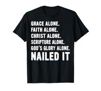 Nailed It Protestant Reformation Day Martin Luther Lutheran T-Shirt