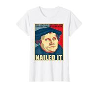 Nailed It Protestant Reformation Day Martin Luther Lutheran Value Graphic T-Shirt