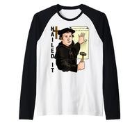 Nailed It Reformation Day Martin Luther Lutheranism Lutheran Raglan Baseball Tee