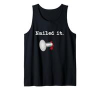 Nailed It Tank Top