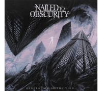 Nailed to Obscurity - Generation Of The Void (jewel case)
