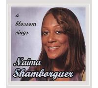 Naima Shamborguer - A Blossom Sings