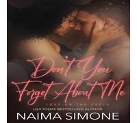Naima Simone Don't You Forget About Me Paperback Book Naima Simone Multicolor