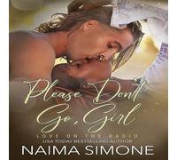 Naima Simone Please Don't Go, Paperback Book Naima Simone Multicolor