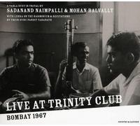 NAIMPALLI, SADANAND/MOHAN BA - Live at Trinity Club - Bombay 1967