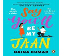 Naina Kumar Say You'll Be My Jaan Paperback Book Naina Kumar Multicolor