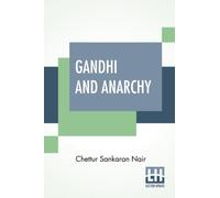 Nair - Gandhi And Anarchy - New paperback or softback - 97 - X555z