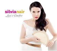 Nair Silvia - Luci E Ombre [VINYL]