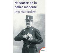 Naissance de la police moderne (Tempus)