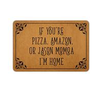 Naiteu Front Door Mat Welcome Mat If You're Pizza Amazon Or Jason Momoa I'm Home Machine Washable Rubber Non Slip Backing Bathroom Kitchen Decor Area Rug Funny Doormat Indoor Outdoor Rug 23.6" X 15.7"