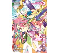 Naitou, Ryu - No Game No Life Chapter 2: Eastern Union Arc, Vol. 2 (manga) (NO GAME NO LIFE CHAPTER 2 EASTER UNION GN)