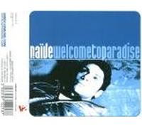 Naive - Welcome to Paradise