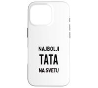 Najbolji Tata na Svetu Best Dad in the World Serbian Case for iPhone 16 Pro