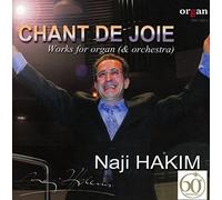 Naji Hakim - Chant de Joie: CD. (Organ - Journal für die Orgel)