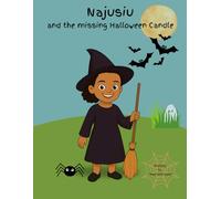 Najusiu and the Missing Halloween Candle - Story Coloring Book for Children Ages 4 and Up | Halloween, Pumpkins & Coloring Fun: 29 lovingly designed ... cute pumpkins & mysterious adventure