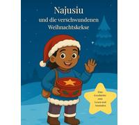 Najusiu und die verschwundenen Weihnachtskekse