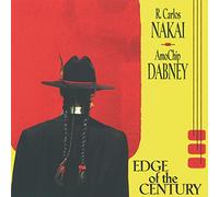 Nakai, R. Carlos - Edge Of The Century