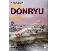 Nakajima Ki-49 Donryu in Japanese Army Air Force Service (Schiffer Military Aviation History (Paperback))