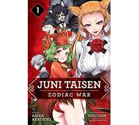 Juni Taisen: Zodiac War (manga), Vol. 1 (Volume 1)
