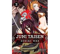 Juni Taisen: Zodiac War (manga), Vol. 3 (Volume 3)
