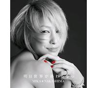 Nakashima Mika - ASHITA SEKAIGA OWARUNARA (SINGLE)