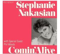 Nakasian, Stephanie - Comin' Alive