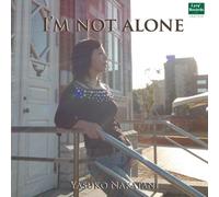 Nakatani Yasuko - Im Not Alone