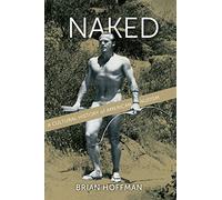 Naked: A Cultural History of American Nudism
