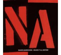 Naked Aggression - Heard It All Before