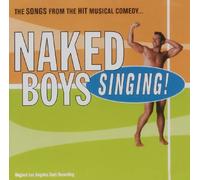 Naked Boys Singing - Original Cast