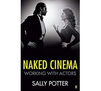 Naked Cinema: Working with Actors