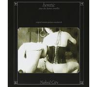 Naked City - Heretic