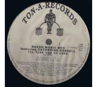 Naked Music NYC - Ill Take You There - Naked Music Nyc 12"