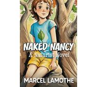 Naked Nancy: A Summer to Remember: 1