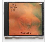 Naked See, The - Faceless