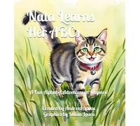Nala Learns Her ABCs: A Fun Alphabet Adventure in Rhymes! (Nala's Adventures)