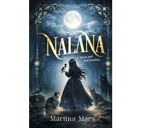 Nalana: A Witch and Her Familiar