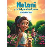 Nalani y la brigada mariposas: El poder de las voces juveniles